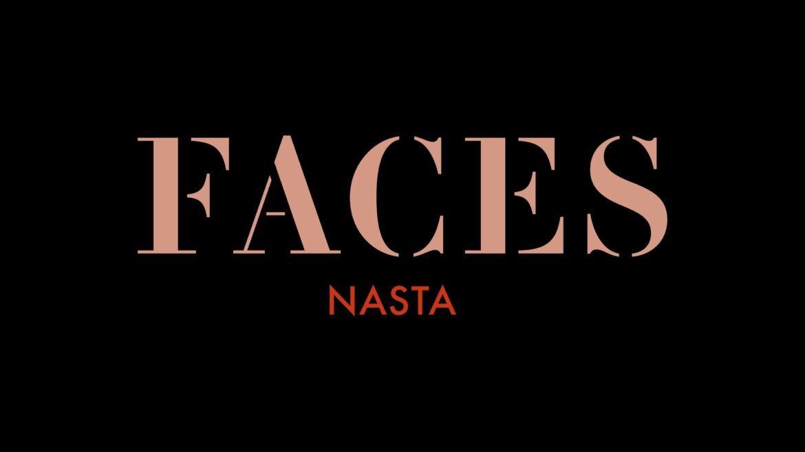Faces – Nasta